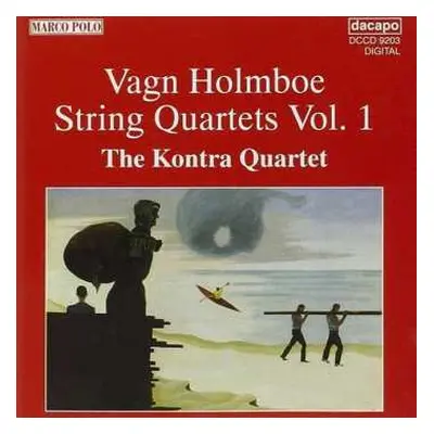 CD Vagn Holmboe: String Quartets Vol. 1