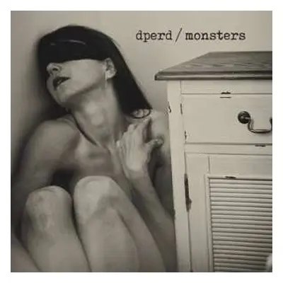 CD dperd: Monsters