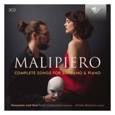 3CD Gian Francesco Malipiero: Complete Songs For Soprano & Piano