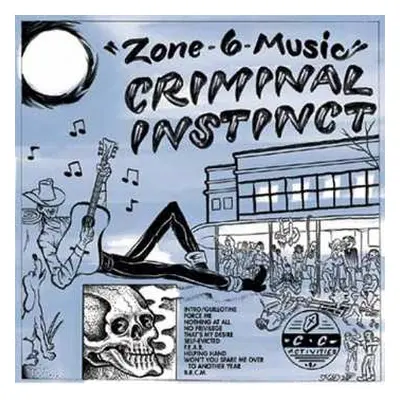 LP Criminal Instinct: Zone 6 Music