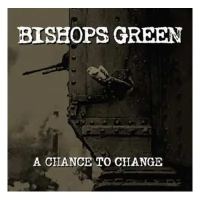 LP Bishops Green: A Chance To Change LTD | CLR