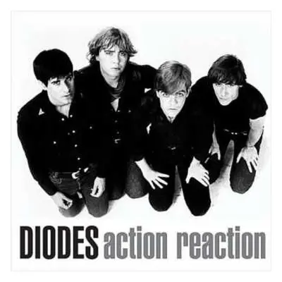 LP The Diodes: Action Re-Action