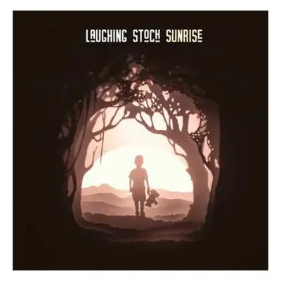 LP Laughing Stock: Sunrise