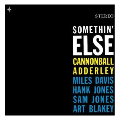 LP/SP Cannonball Adderley: Somethin' Else (+ 7" Single On Yellow Vinyl) CLR