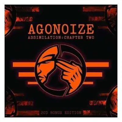 2CD Agonoize: Assimilation: Chapter Two