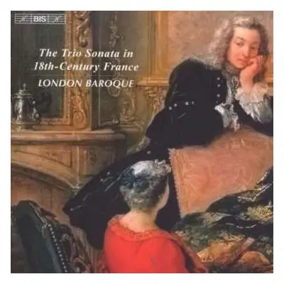 CD François Couperin: London Baroque - The Trio Sonata In 18th Century France