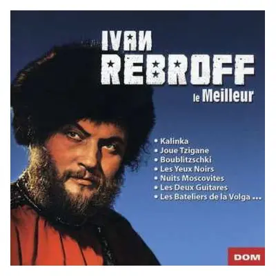 CD Ivan Rebroff: Le Meilleur