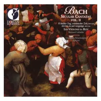 CD Johann Sebastian Bach: Secular Cantatas Vol. II