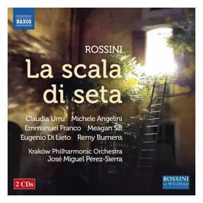 2CD Gioacchino Rossini: La Scala Di Seta