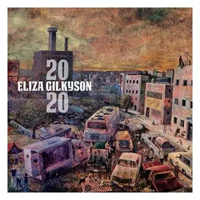 CD Eliza Gilkyson: 2020