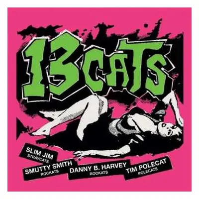 LP 13 Cats: 13 Tracks LTD | CLR