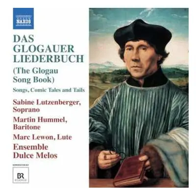 CD Sabine Lutzenberger: Das Glogauer Liederbuch