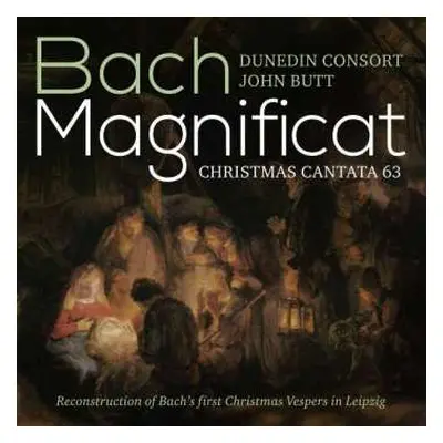 SACD Johann Sebastian Bach: Magnificat; Christmas Cantata 63 (Reconstruction Of Bach's First Chr