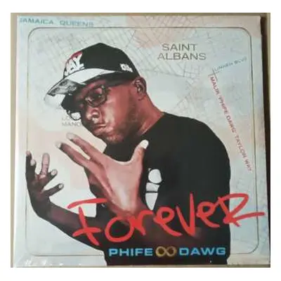 2LP Phife Dawg: Forever