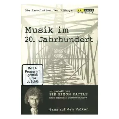 DVD Richard Wagner: Simon Rattle - Musik Im 20. Jahrhundert Vol.1 - Tanz Auf Dem Vulkan