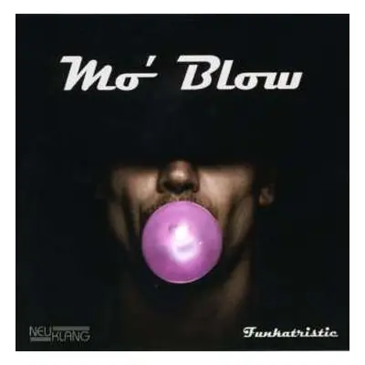 CD Mo' Blow: Funkatristic