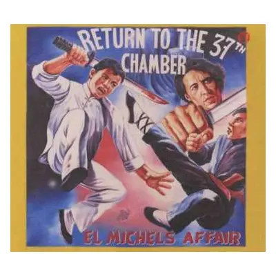 CD El Michels Affair: Return To The 37th Chamber