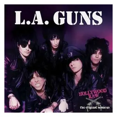 LP L.A. Guns: Hollywood Raw (The Original Sessions) CLR