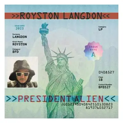 LP Royston Langdon: President Alien