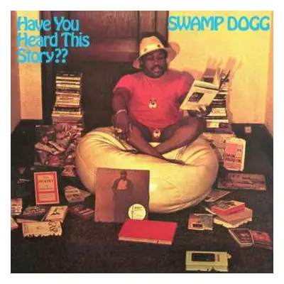 LP Swamp Dogg: Have You Heard This Story?? LTD | CLR