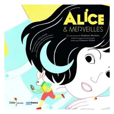 CD Orchestre Bational De France: Alice & Merveilles