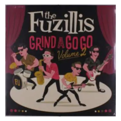 LP The Fuzillis: Grind a Go Go Vol 2