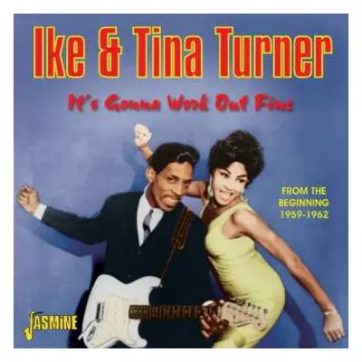 CD Ike & Tina Turner: It's Gonna Work Out Fine - From The Beginning 1959-1962