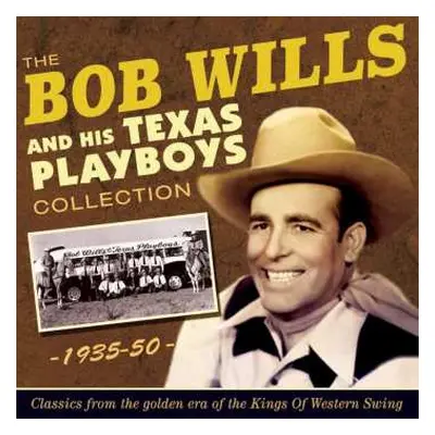 2CD Bob Wills & His Texas Playboys: Collection 1939-50