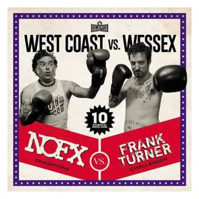 LP NOFX: West Coast Vs. Wessex