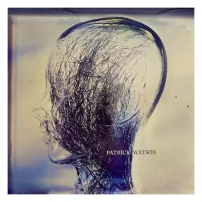 LP Patrick Watson: Wave