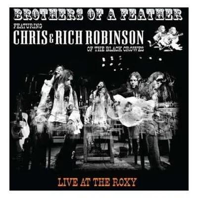 2LP Brothers Of A Feather: Live At The Roxy