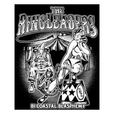 LP The Ringleaders: Bi-Coastal Blasphemy