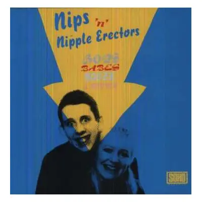 LP Nips 'n Nipple Erectors: Bops Babes Booze & Bovver