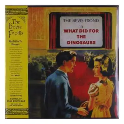 2LP The Bevis Frond: What Did For The Dinosaurs