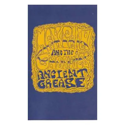 LP Max Pain And The Groovies: Ancient Grease