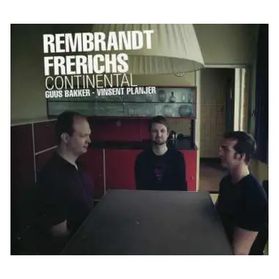 CD Rembrandt Frerichs: Continental