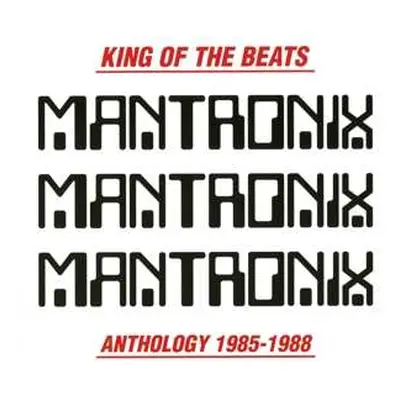 2CD Mantronix: King Of The Beats (Anthology 1985-1988)