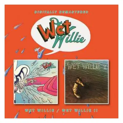 CD Wet Willie: Wet Willie / Wet Willie II