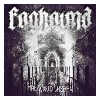 CD Foghound: The World Unseen