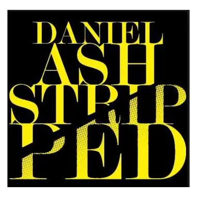 CD Daniel Ash: Stripped