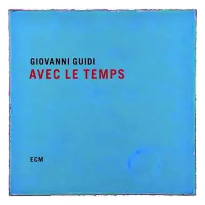 CD Giovanni Guidi: Avec Le Temps