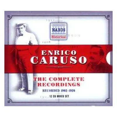 12CD Enrico Caruso: The Complete Recordings: Recorded 1902-1920