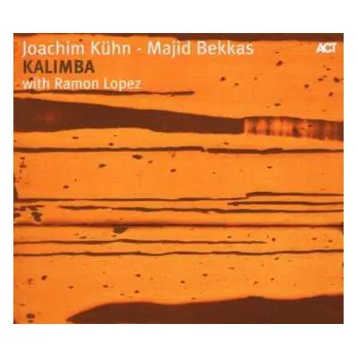 CD Joachim Kühn - Majid Bekkas - Ramon Lopez: Kalimba