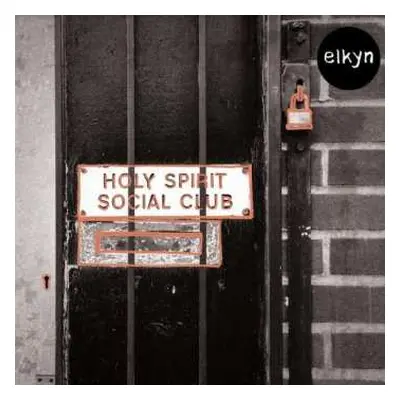 LP Elkyn: holy spirit social club