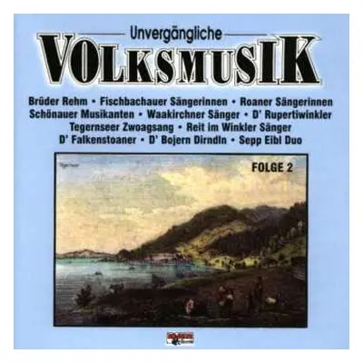 CD Various: Unvergängliche Volksmusik