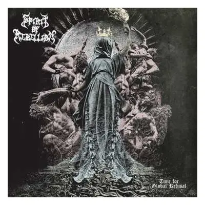 CD Spirit Of Rebelion: Time For Global Refusal