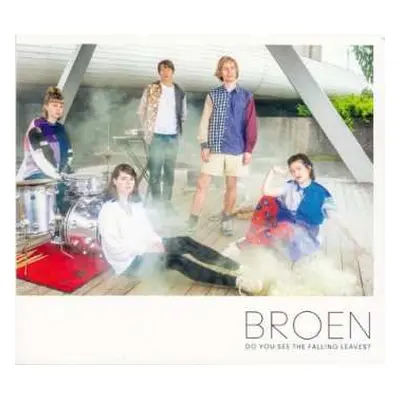 CD Broen: Do You See The Falling Leaves?