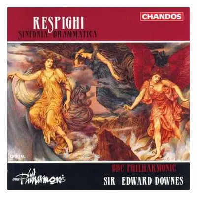 CD Ottorino Respighi: Sinfonia Drammatica