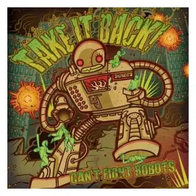 CD Take It Back!: Can't Fight Robots