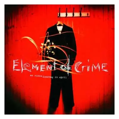 CD Element Of Crime: An Einem Sonntag Im April